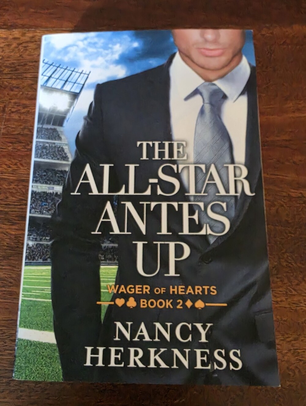 The All-Star Antes Up (Wager of Hearts Book 2) By Nancy Herkness Paperback Book